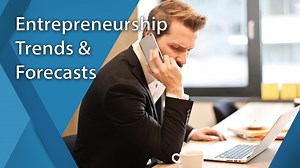 16 Entrepreneurship Trends for 2024: New Forecasts & A Look Into What’s Ahead - Financesonline.com