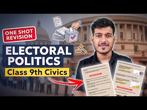 Class 9 Electoral Politics | Full Chapter Revision in One Shot | Civics | Social With Sumit