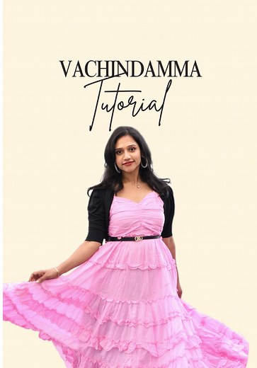 Vachindamma Easy Dance Tutorial – Step-by-Step