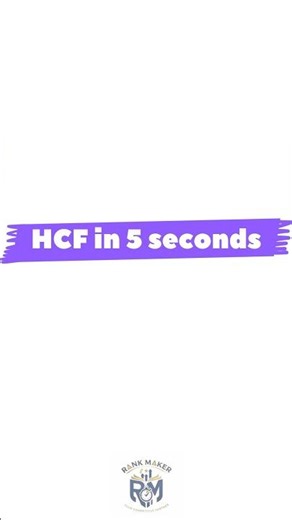 🔥 Fast HCF Trick – 10× Faster Than Usual! #mathstricks #shorts #youtubeshorts