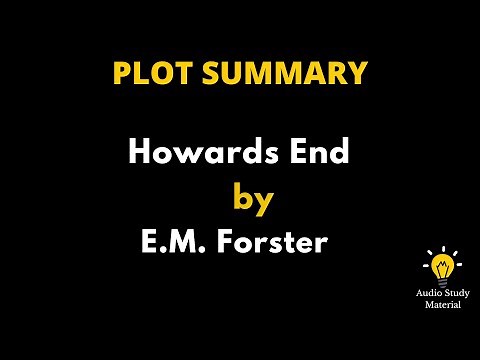 Plot Summary Of Howards End By E.M. Forster. - Howards End By E.M. Forster Book
