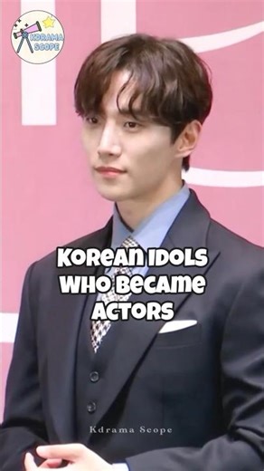 Korean Idols Who Became Actors Which shocked you the most?