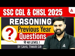 SSC CGL/CHSL Reasoning Class 2025 | Reasoning Previous Year Questions | Reasoning By Sahil Sir