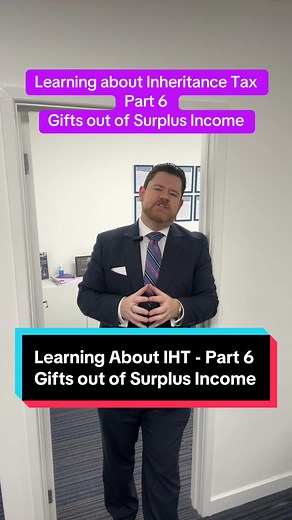 Understanding Gifts Out of Surplus Income in Inheritance Tax