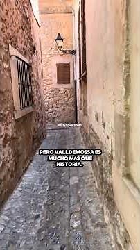 🇪🇸 Valldemossa, uno de los pueblos de isla de Mallorca.