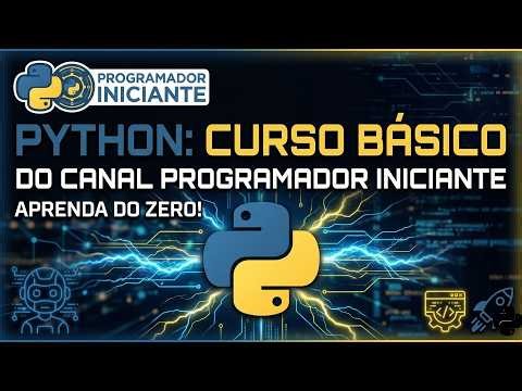 🐍 Python em 2026: O Guia Definitivo para Começar do Zero!