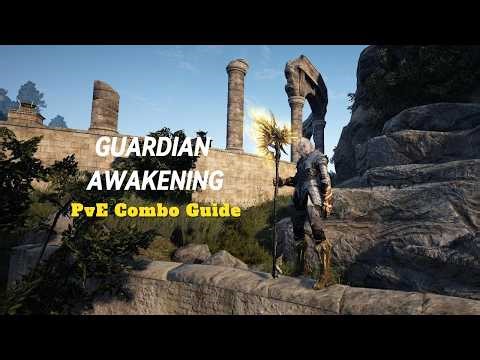 BDO | Awakening Guardian PvE Combo Guide | Easy & Powerful Rotation