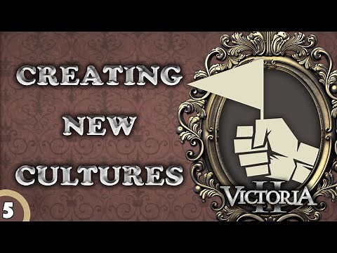 [VIC2 Modding ] Creating New Cultures