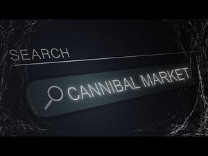 The Dark Web Human Meat Market