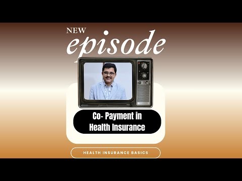 What Is Co-Payment in Health Insurance? | Insurance Terms Simplified