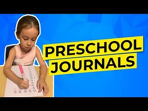 Preschool Journal for Toddlers & Preschoolers Tips & Tricks