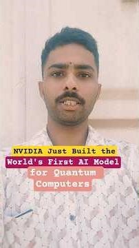 NVIDIA Just Built the World's First AI Model for Quantum Computers
