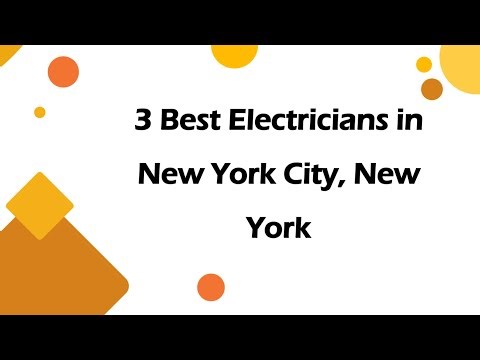 3 Best Electricians in New York City, New York | Electrical Contractors