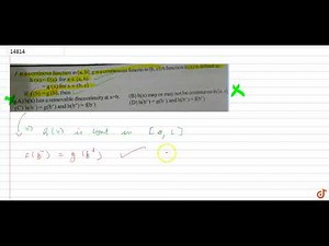 JEE MAINS 2018 f is a continous function in `[a, b]`; g is a continuous function in [b,c]. A fun...