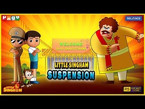 Little Singham - Suspension | Pogo TV | Kids Cartoon Compilation | #kidscartoon #littlesingham