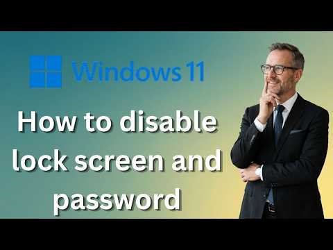 How to disable the windows 11 lock screen and password (Latest Update)
