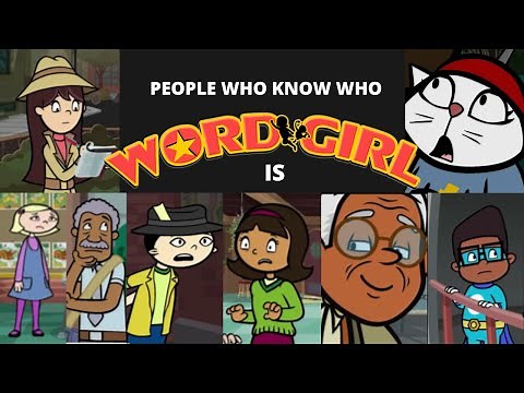 People who Know WordGirl's Secret Identity