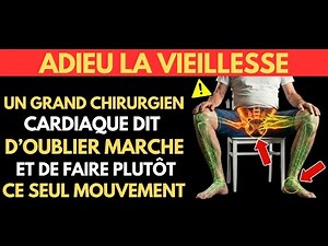 Plus 60? CE SEUL EXERCICE SUR CHAISE SURPASSE LA MARCHE — Approuvé par un chirurgien ! Santé Seniors