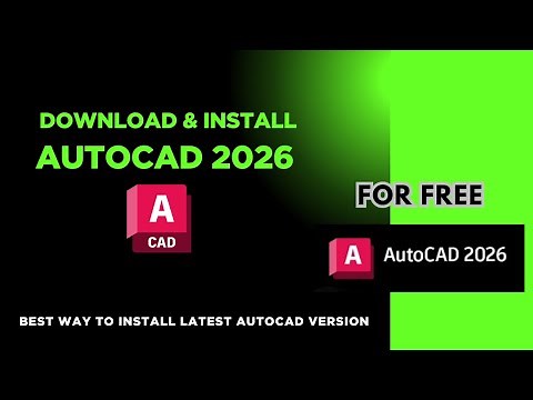 How to Download and Install Latest Version of AutoCAD 2026