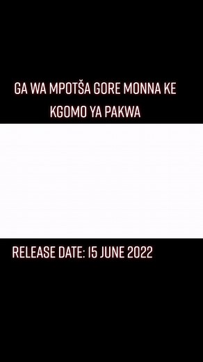 Monna ke Kgomo ya Pakwa - Pleasure Tsa Manyalo