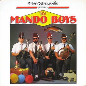 Peter Ostroushko Presents The Mando Boys - Peter Ostroushko Presents The Mando Boys