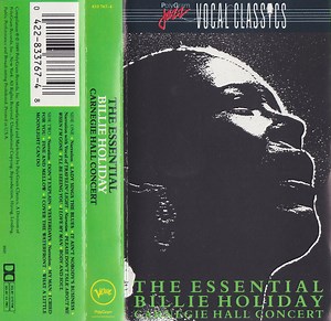 Billie Holiday - The Essential Billie Holiday - Carnegie Hall Concert