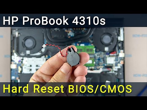 HP ProBook 4310s Hard BIOS Reset & CMOS Battery Replacement Tutorial