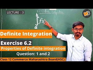 Definite Integration exercise 6.2 | Class 12th Commerce | Maths part 1| Maharashtra Board (HSC)