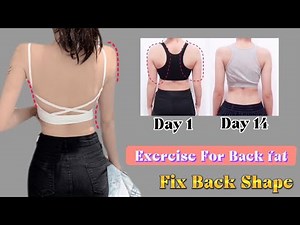 Exercises for Back Fat | The Fastest easiest way to Have a Beatiful Slim Back at Home