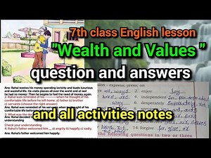 🌿☺️7th class English lesson "Wealth and Values"all notes and questions and answers 📚