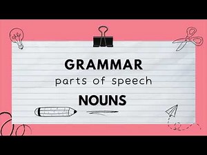 Nouns & its Basics for kids, children, students- learn it in an easy way
