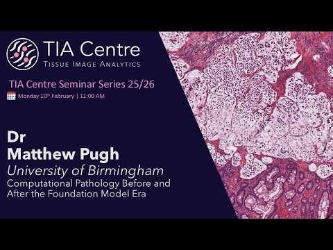 Multiomic spatial profiling and AI in diagnostic Haematopathology: Matthew Pugh, 10/02/26
