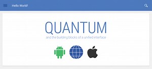 Google aims to unify app design with new 'Quantum Paper' framework