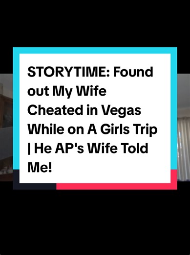 STORYTIME: Found out My Wife Cheated in Vegas While on A Girls Trip | He AP's Wife Told Me! #phonecall #story #wife