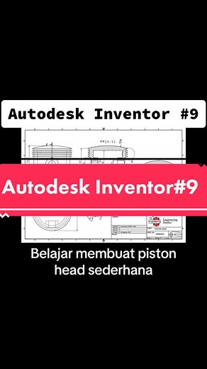 Inventor Tutorial #9 Make piston head with Autodesk Inventor 2023 #autocad #autocadtutorial #CAD #teknikmesin #autodesk #tutorialautocad #design #mechanicalengineering #drafterautocad #engineeringstudent #drafterjogja #fusion360 #solidworks #teknik #engineeringdrawing