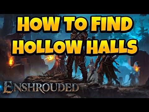 How To Find Hollow Halls Springlands in Enshrouded
