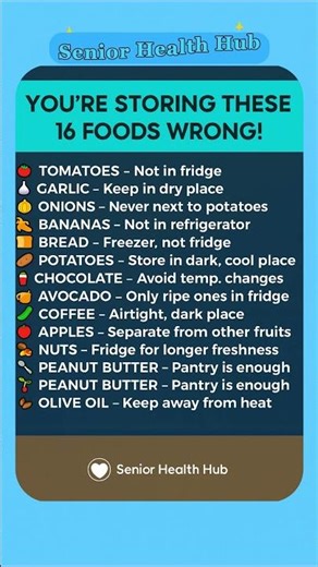 You’re Storing These 16 Foods Wrong! (Simple Fixes for Seniors)