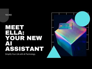 Meet Ella: Tecno's New AI Assistant