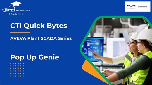 How to Use Pop Up Genie in AVEVA Plant SCADA | Step-by-Step Tutorial | CTI Resources