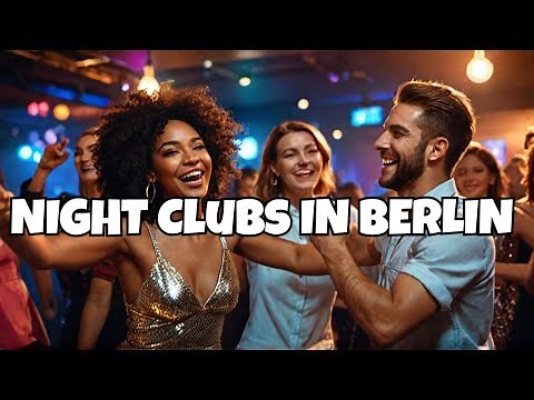 Top 10 Night Clubs in Berlin , Germany - Party Clubs in Berlin