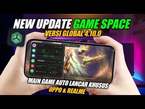 Game Space Versi Global 4.10.0 | Game Space Terbaru Untuk Oppo & Realme Android 10,11,12&13