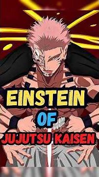 Sukuna Is the Einstein of Jujutsu Kaisen #jujutsukaisen #anime #sukuna