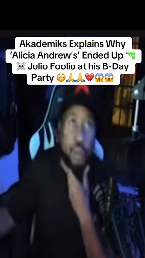 Akademiks Explains Why 'Alicia Andrew's' Ended Up 🔫☠️ Julio Foolio at his B-Day Party | Otf Phlex