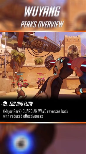 Wuyang | Perk Overview | Overwatch 2