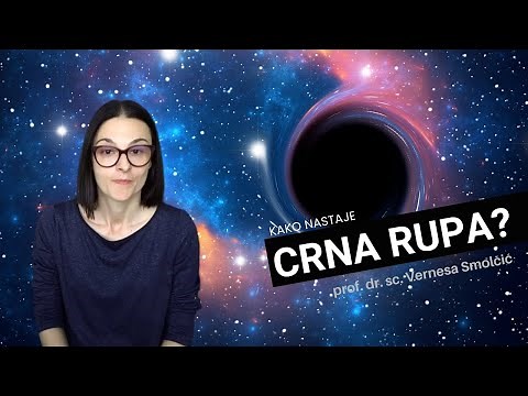 Kako nastaje crna rupa?