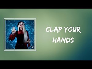 Ava Max - Clap Your Hands (Lyrics)