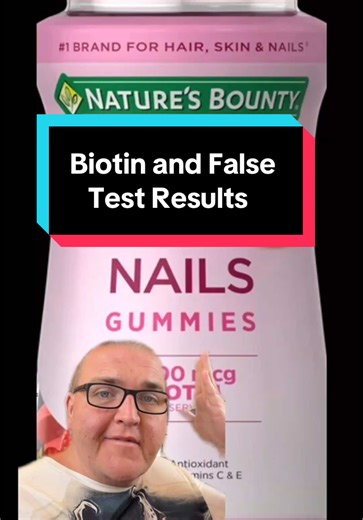 Biotin can mess with all sorts of lab tests. This is why it’s so important to tell your doctor if you are taking supplements.