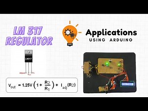 LM317 Voltage Regulator Applications project using Arduino || Science, physics Project by XiLiR