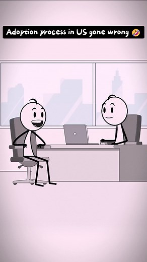 Adoption process in US gone wrong 🤣 - #adoption #animation #funny #relatable #humor #meme #funnyvideos #memes #comedy #joke #animations | Animated Rx