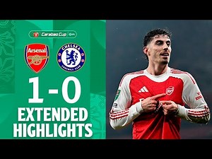 Arsenal vs Chelsea 1-0 Highlights Goals | EFL Cup 2025/26 | chelsea arsenal